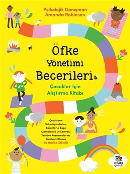 Öfke Yönetimi Becerileri - Çocuklar İçin Alıştırma Kitabı