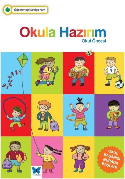 Öğrenmeyi Seviyorum - Okula Hazırım Okul Öncesi