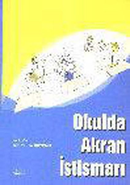 Okulda Akran İstismarı