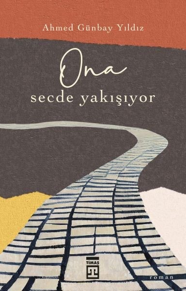 O'na Secde Yakışıyor