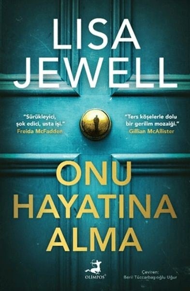 Onu Hayatına Alma