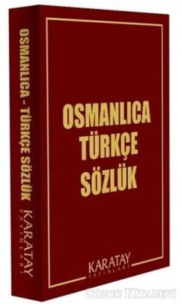Osmanlıca Türkçe Sözlük