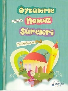 Öykülerle Namaz Sureleri