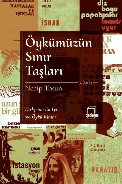Öykümüzün Sınır Taşları