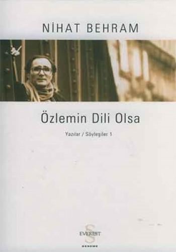 Özlemin Dili Olsa