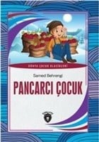 Pancarcı Çocuk Dünya Çocuk Klasikleri (7-12 Yaş)