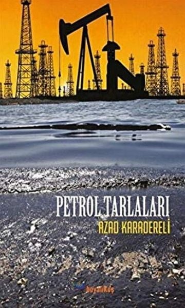 Petrol Tarlaları