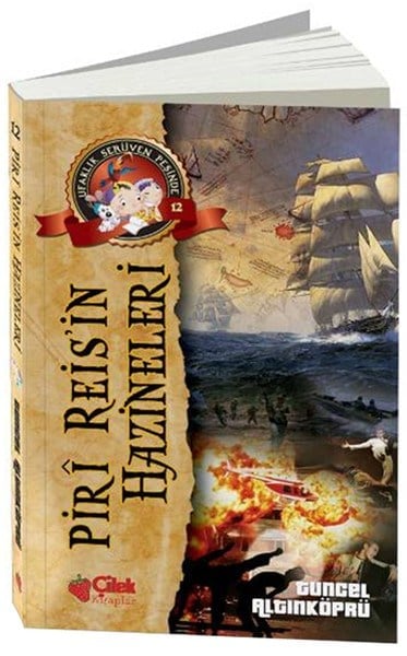 Piri Reis'in Hazineleri / Ufaklık Serüven Peşinde 12