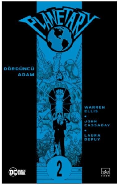 Planetary Cilt 2: Dördüncü Adam