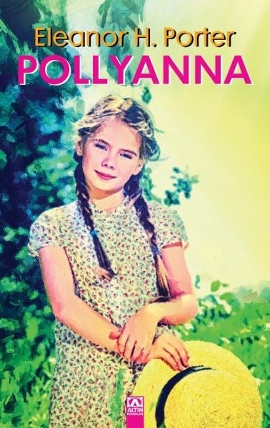 Pollyanna - Ciltli