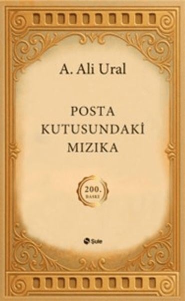 Posta Kutusundaki Mızıka (200. Özel Baskı)