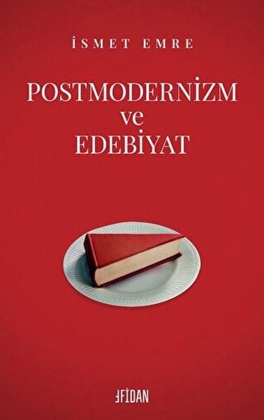 Postmodernizm Ve Edebiyat