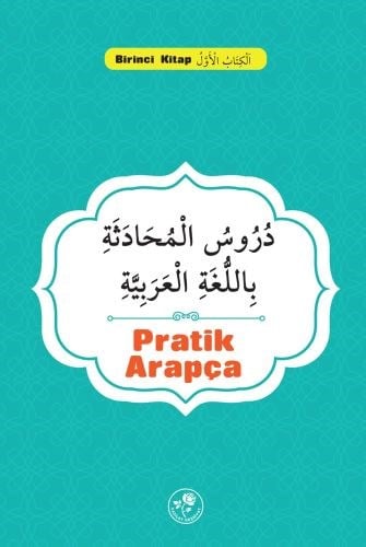 Pratik Arapça - Birinci Kitap