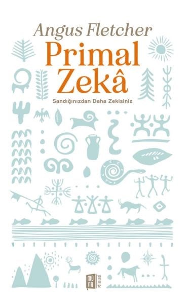 Primal Zeka  Sandığınızdan Daha Akıllısınız