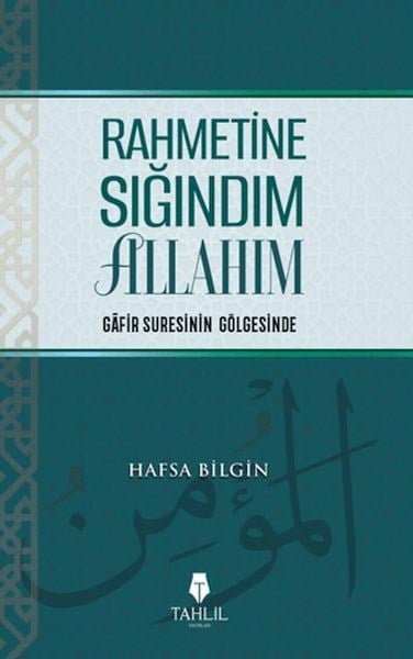 Rahmetine Sığındım Allahım