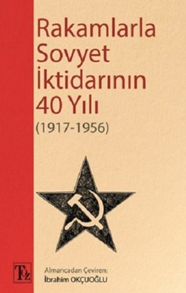 Rakamlarla Sovyet İktidarının 40 Yılı (1917-1956)