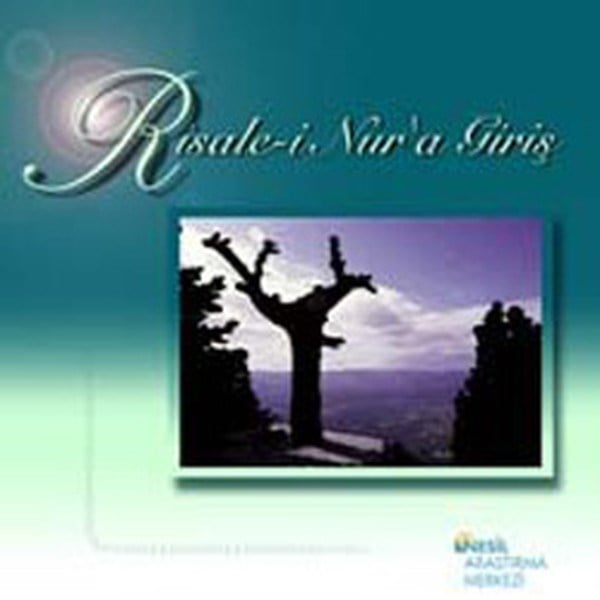 Risale-i Nur’a Giriş