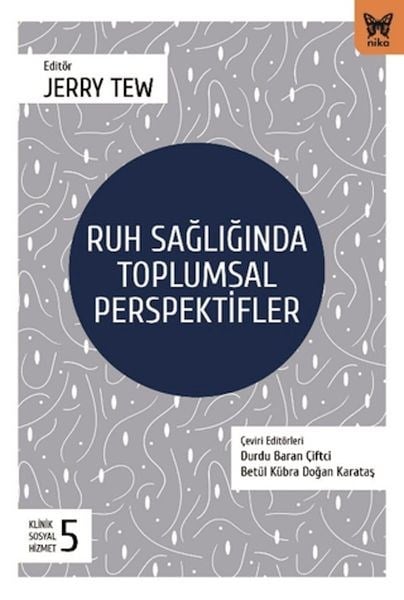Ruh Sağlığında Tolumsal Perspektifler