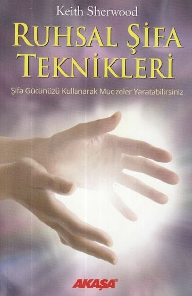 Ruhsal Şifa Teknikleri