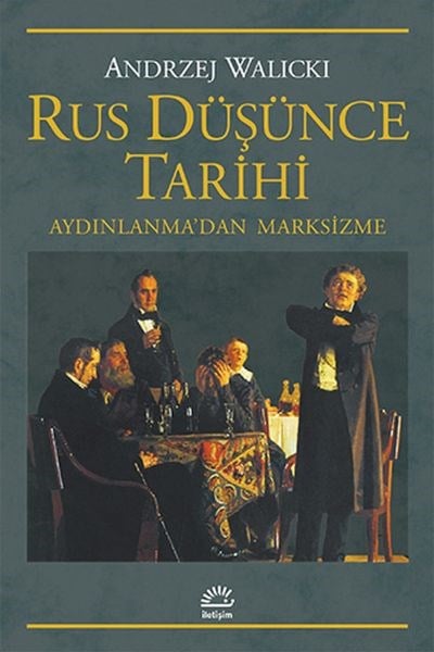 Rus Düşünce Tarihi  Aydınlanma'dan Marksizme