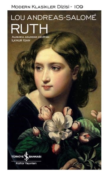 Ruth - Modern Klasikler Dizisi (Şömizli)