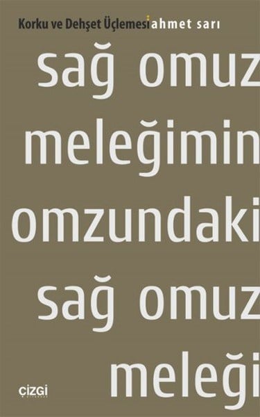Sağ Omuz Meleğimin Omuzundaki Sağ Omuz Meleği