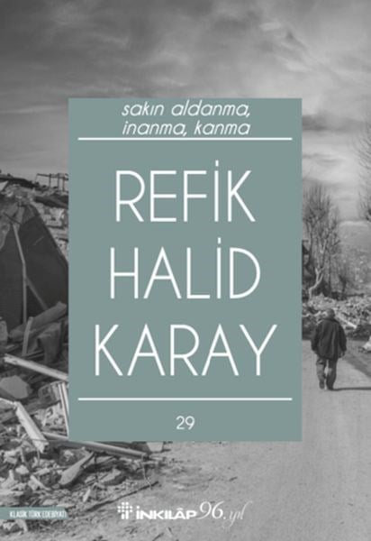 Sakın Aldanma, İnanma, Kanma (Yeni Kapak)