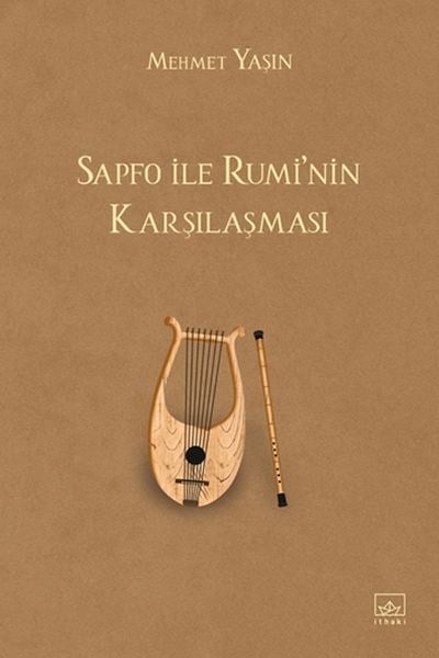 Sapfo ile Rumi’nin Karşılaşması