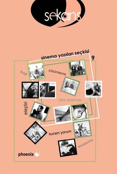 Sekans Sinema Yazıları Seçkisi -9
