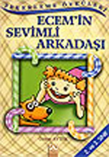 Şekerleme Öyküleri - Ecem’’in Sevimli Arkadaşı
