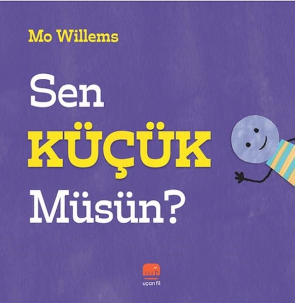 Sen Küçük Müsün?