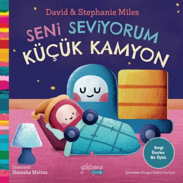 Seni Seviyorum Küçük Kamyon