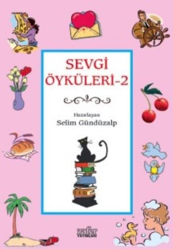 Sevgi Öyküleri 2