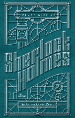 Sherlock Holmes - Beyaz Birlik