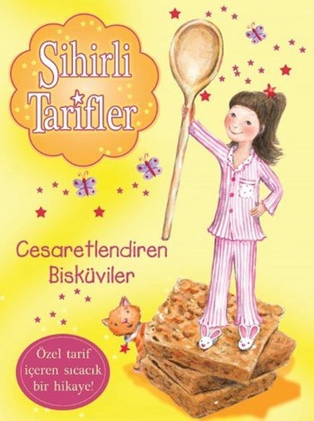 Sihirli Tarifler 4 - Cesaretlendiren Bisküviler