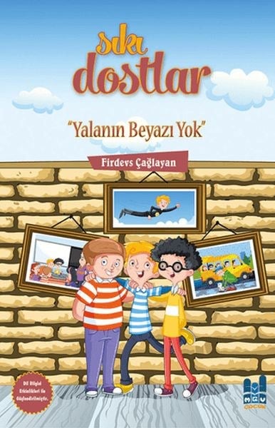 Sıkı Dostlar - Yalanın Beyazı Yok