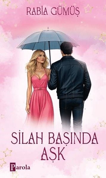 Silah Başında Aşk