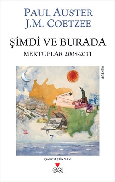 Şimdi ve Burada  Mektuplar 2008-2011