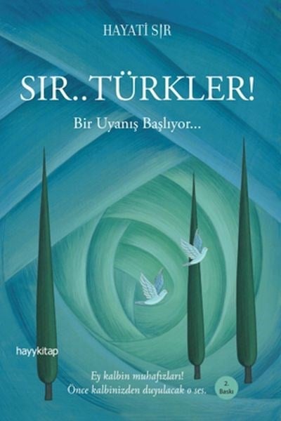 Sır.. Türkler! 15 Temmuz-Direniş-Diriliş-Kurtuluş