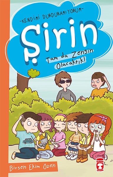 Şirin - Kendimi Durduramıyorum - Tam da Zengin Olacaktık!