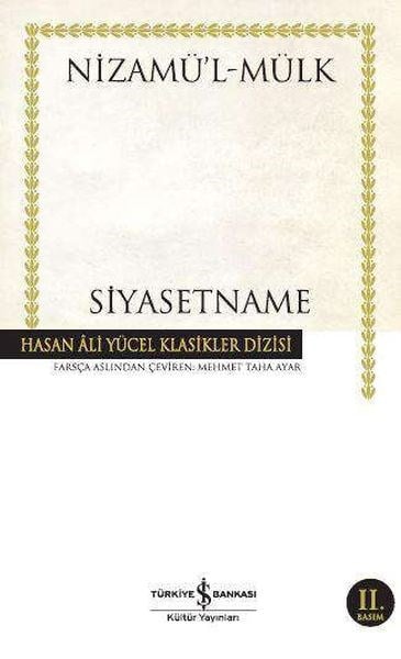 Siyasetname - Hasan Ali Yücel Klasikleri (Ciltli)
