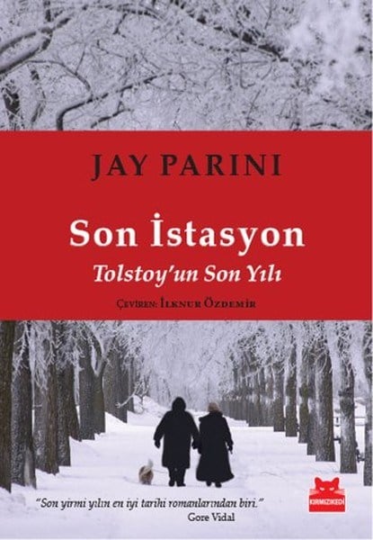 Son İstasyon  Tolstoy'un Son Yılı