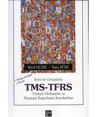 Soru Ve Cevaplarla Tms-Tfrs  Türkiye Muhasebe ve Finansal Raporlama Standartları