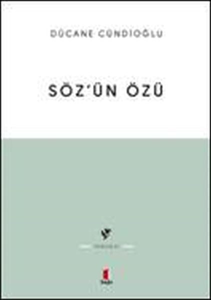 Söz’ün Özü