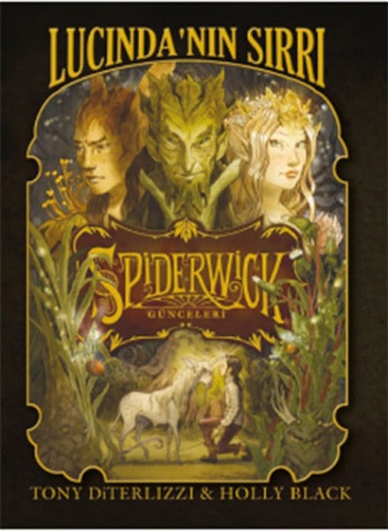 Spiderwick Günceleri 3 - Lucinda'nın Sırrı