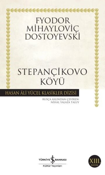 Stepançikovo Köyü - Hasan Ali Yücel Klasikleri
