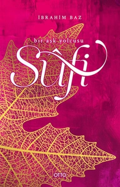 Sufi - Bir Aşk Hikayesi