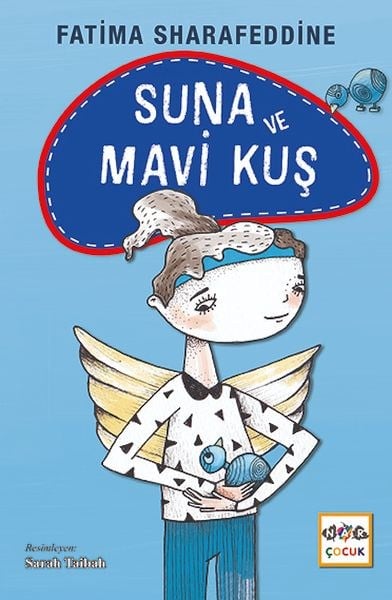 Suna ve Mavi Kuş