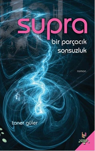 Supra  Bir Parçacık Sonsuzluk