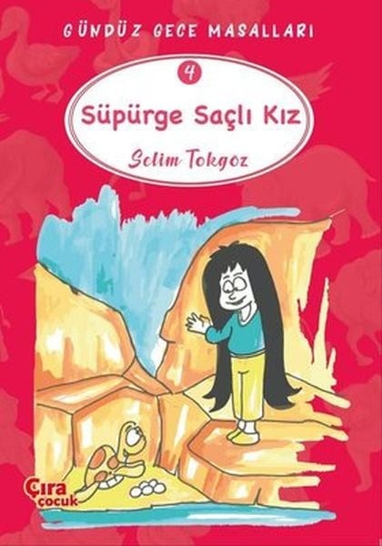Süpürge Saçlı Kız - Gündüz Gece Masalları 4